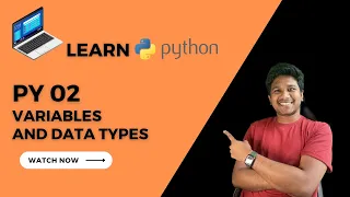Py 02 Mastering Python Basics Variable Data types