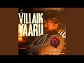 Download Lagu Villain Yaaru (From \