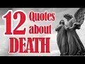 12 Quotes about death Inspirational Quotes on death