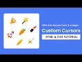Custom Cursors With CSS