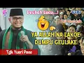 Download Lagu Dakwah Aceh Terbaru 2025 •| Ya Allah Na Lakoe Dumpu Geulake •| Tgk Yusri Pase