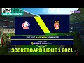PES 2013 | NEW SCOREBOARD LIGUE 1 SEASON 2021/2022