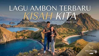 lagu ambon terbaru 2026 kisah kita andre gili lagu viral tiktok fyp trending laguviral fyp