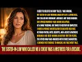 My Sister-in-Law Tried To Destroy My Marriage Reputation So I Exposed Her 10-Year Affair