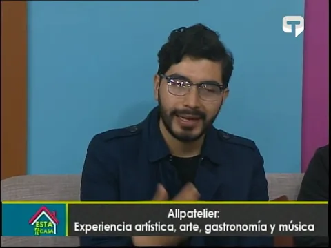 Allpatelier: Experiencia artística, arte, gastronomía y música
