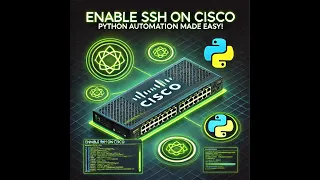 How to Enable SSH on Cisco Switch for Python Automation with Paramiko