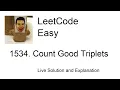 1534 Count Good Triplets Leetcode Easy