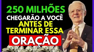 🟣$250,000,000 DOLLARS COME TO YOU WHEN YOU FINISH THIS PRAYER - Bob Proctor