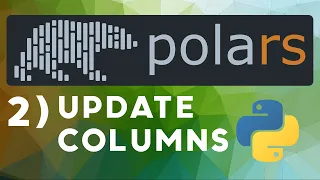 2 Polars Tutorial - Update columns with select with