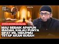 Download Lagu Hindari 3 Sifat Buruk Ini Agar Rezekimu Mudah \u0026 Lancar | Ustadz Khalid Basalamah