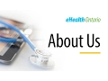 eHealth Ontario - patient information anytime anywhere and when it matters most