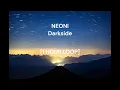 Download Lagu NEONI - Darkside [1 HOUR LOOP]