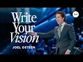 Write Your Vision Joel Osteen