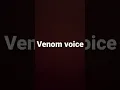 Download Lagu Venom voice