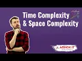 Time Complexity and Space Complexity Work Shop Ashok IT