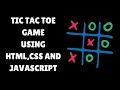 How to code a tic tac toe game in JavaScript