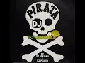Download Lagu MIX LP DJ PIRATA (DJ'S ADRIANO \u0026 PIGMEU) Vol 01 1994 By RANIELE DJ