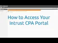 How to Access Your Intrust CPA Portal