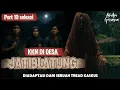 Download Lagu DESA JATIBLATUNG (10 SELESAI) AKHIR YANG MENCEKAM