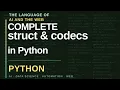 struct and codecs module Python Standard Library