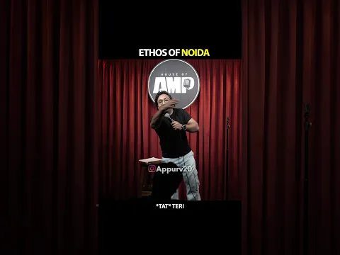 Ethos of Noida | Appurv Gupta aka GuptaJi