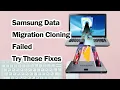 How to Fix Samsung Data Migration Not Working Try These Time-saving Fixes