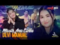 Download Lagu MASIH ANA CINTA | Devi Manual | TERNODA MUSIC