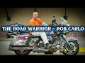 Rob Carlo the Road Warrior Interview