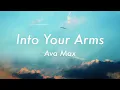 Witt Lowry - Into Your Arms (Lyrics) ft. Ava Max - [No Rap]
