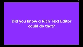 What can a Rich Text Editor do CKEditor challenges common perceptions of WYSIWYG editors