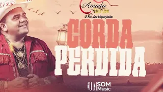 Amado Edilson - Corda Perdida ( Música Nova )