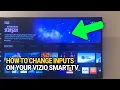 How to Change Inputs on Your Vizio Smart TV
