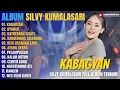 Download Lagu Album Silvy Kumalasari || KABAGYAN - NYAWIJI - KATRESNAN SEJATI - Campursari Full Album Terbaru 2025