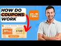 How TEMU Coupons Work Quick Easy