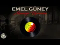 Emel Güney - (Emel Taşçıoğlu) Almanya Uçurumu  | Orijinal 45'lik Kayıtları -  Remastered