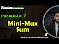Hackerrank Mini Max Sum Solution Challenge 7