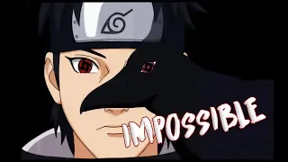 Download Shisui Uchiha AMV (I am King-Impossible(Shontelle Cover)) MP3