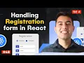 Registration Forms in React Handling Multiple Input Fields with useState - The Hard Way