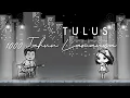 Lagu TULUS - 1000 Tahun Lamanya - Official Sketch Animation Lyric Video