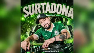 SURTADONA (REQUEFUNK) - DJ DENIS LOPEZ