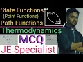Point functions Path functions State function MCQ Thermodynamics Cyclic process GS Chemistry Physics