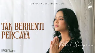 tak berhenti percaya putri siagian official music video 