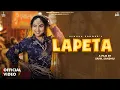Lagu Lapeta (Official Video) Renuka Panwar | Sahil Sandhu |Arvind Jangid |New Haryanvi Song Haryanvi 2025