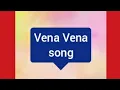 Download Lagu Vena Vena song with clear Audio effect