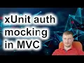 xUnit auth mocking in C NET 7