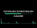Halil Sezai - Duyanlara Duymayanlara (Karaoke Video)