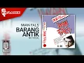 Download Lagu Iwan Fals - Barang Antik (Official Karaoke Video) | No Vocal