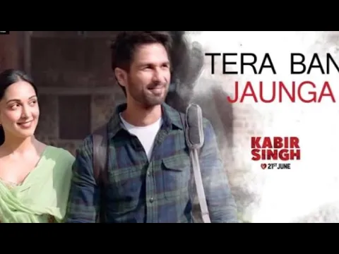 Download MP3 Kabir Singh (Tera ban jaunga) Full audio song 320kbps