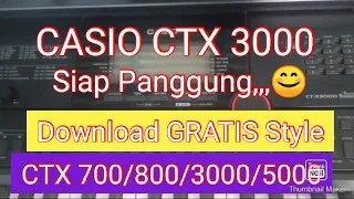 keyboard casio ctx 3000 siap panggung ready stok download gratis style casio ctx 700 800 3000 5000