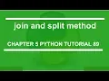 join and split method Python tutorial 89